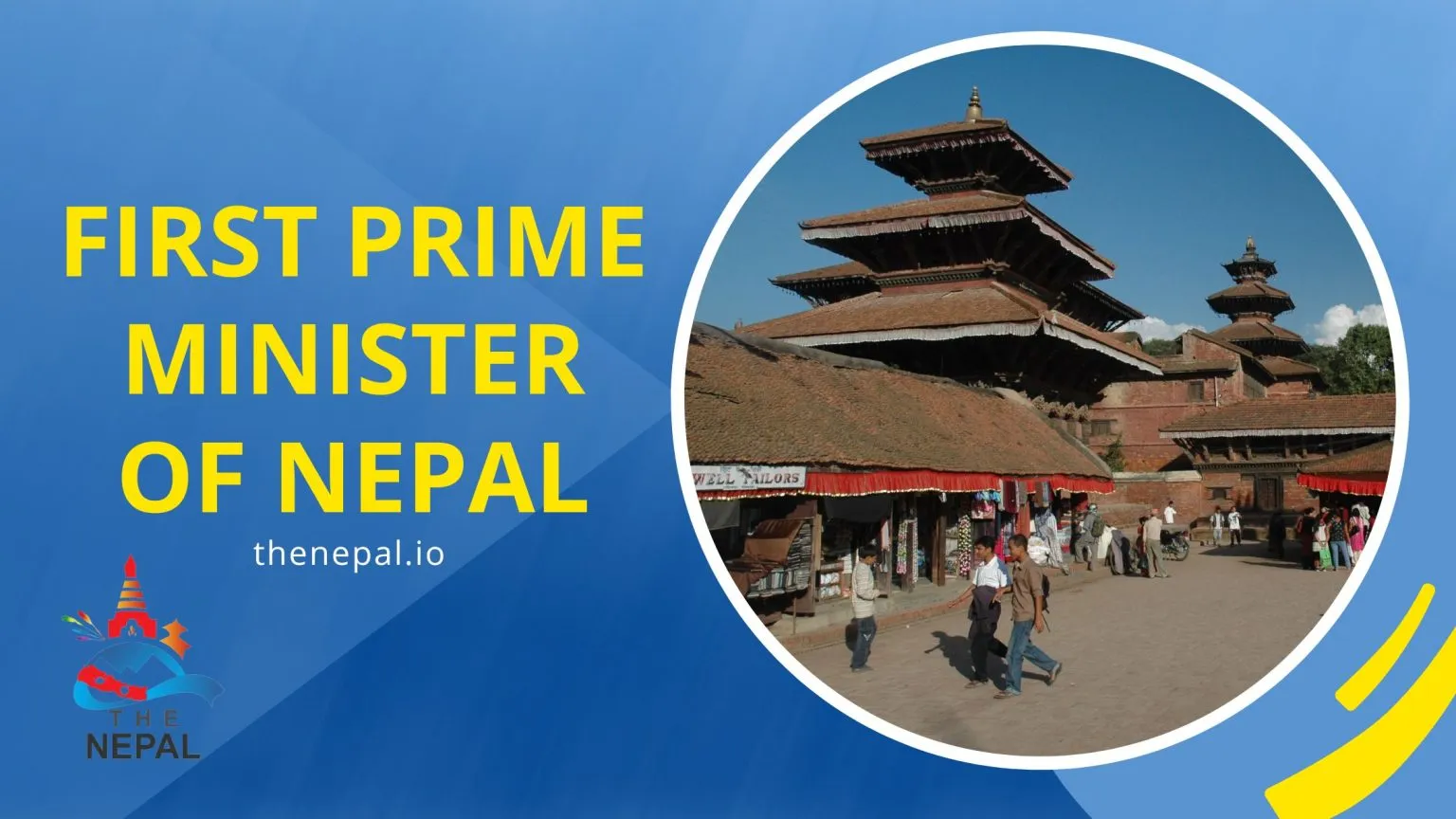 First prime minister of Nepal, 60 prime minister names