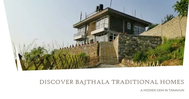 Bajthala Traditional Homes