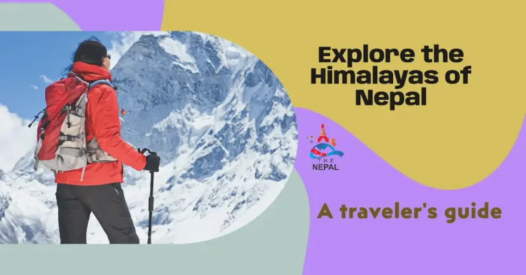 Visiting Nepal: A Traveler's Guide to the Himalayas